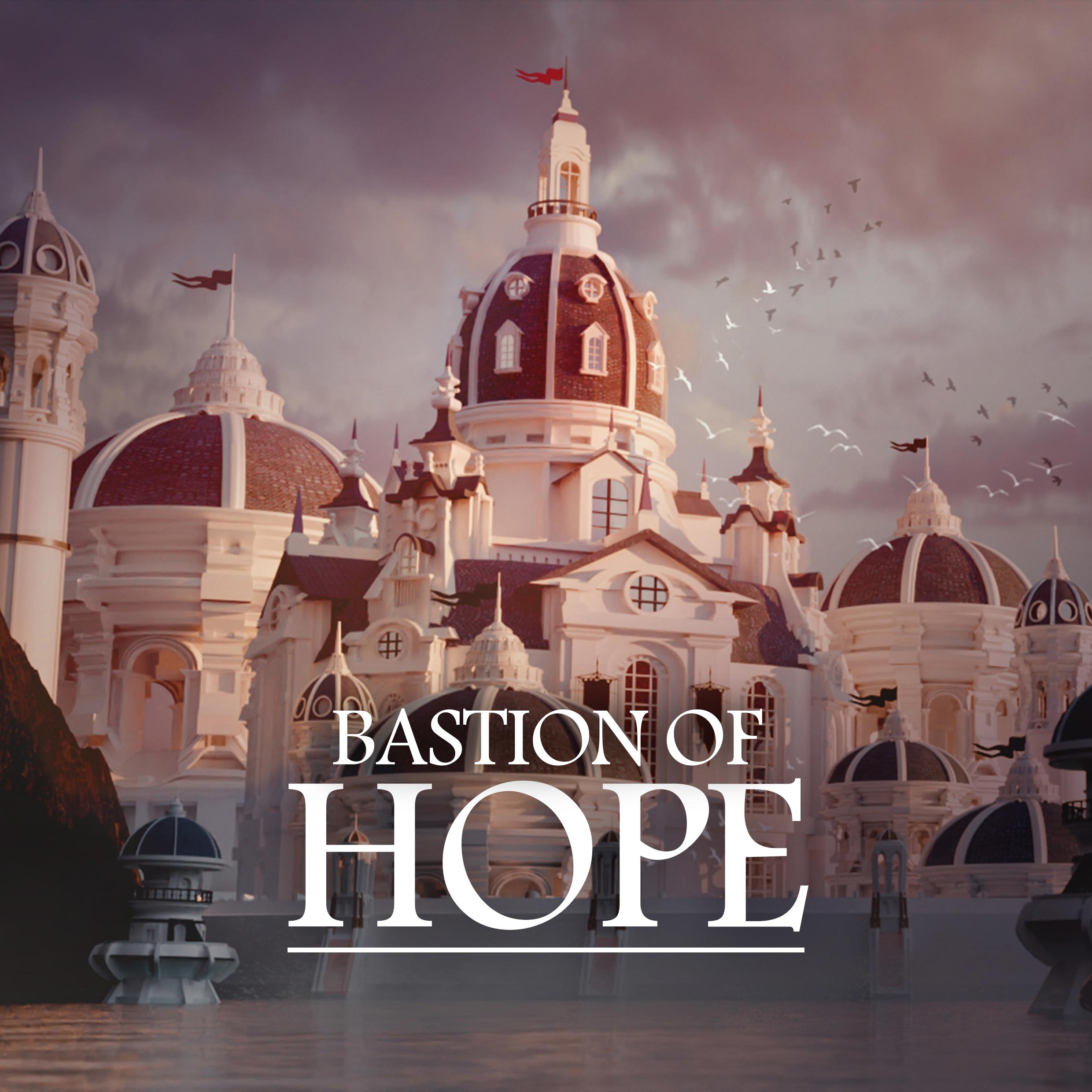 Bastion Of Hope